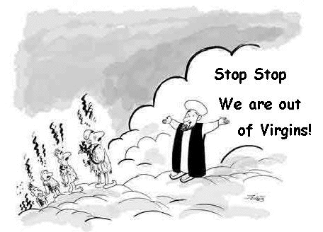 muhammad
            cartoons Out of luck: we are out of virgins