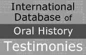 International
                                              Database of Oral History