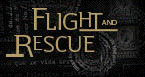 Flight and Rescue