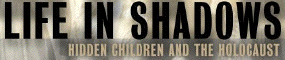 Hidden Children
                                                          and the
                                                          Holocaust