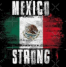 mexico strong